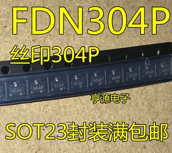 10pieces FDN304P FDN304 304 304P MOS SOT23