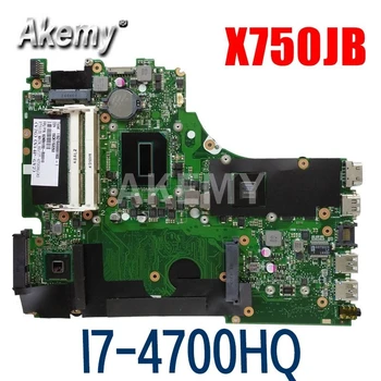 Akemy Pentru ASUS X750JB X750JN X750J Laptop placa de baza Placa de baza GT740M i7-4700HQ
