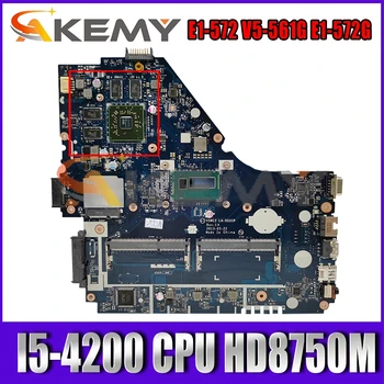 Pentru Acer E1-572 V5-561G E1-572G Laptop Placa de baza V5WE2 LA-9531P Cu I5-4200 CPU HD8750M GPU Testat pe Deplin